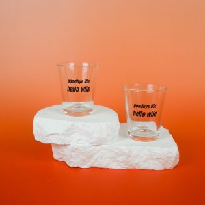 Goodbye Life Hello Wife Shot Glass Wicked Partystore 3