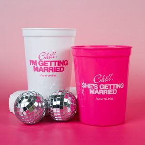 Hens Party Cups Chill Shes Getting Married Wicked Partystore 5
