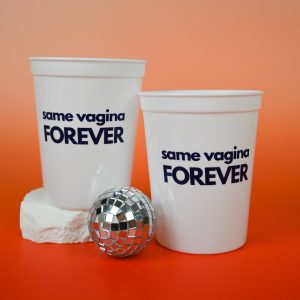 Party Cups Same Vagina Forever White Wicked Partystore 1