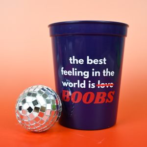 Party Cups The Best Feeling In The World Wicked Partystore 4