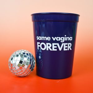 Same Vagina Forever Blue Party Cups Wicked Partystore 4