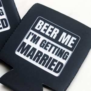 Stubby Holders Beer Me Im Getting Married Wicked Partystore 2
