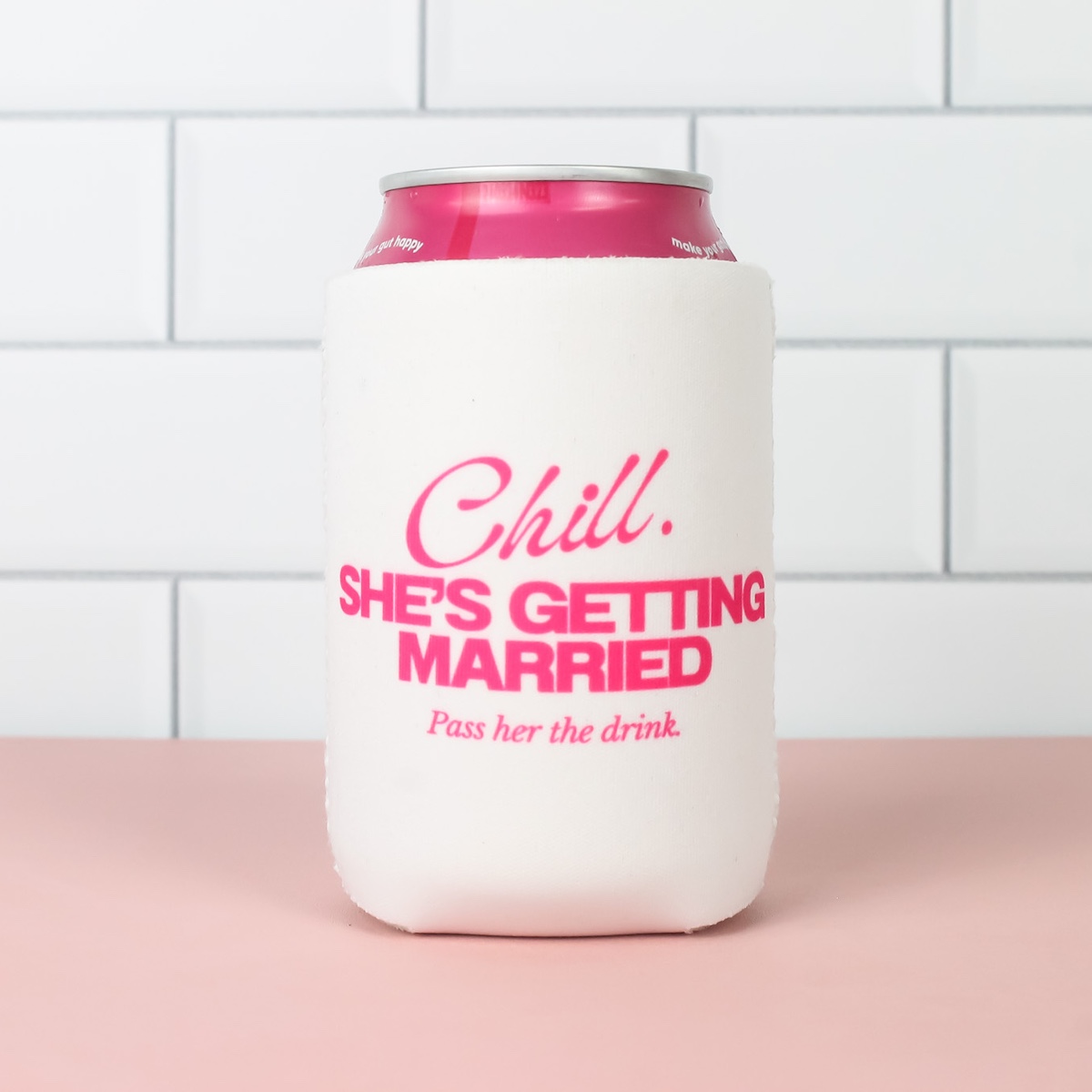 Stubby Holders Chill Shes Getting Married White Wicked Partystore 2