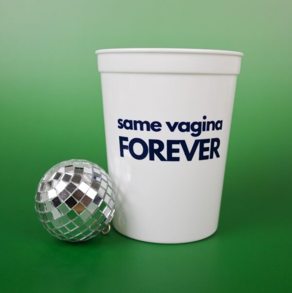 Party Cups Same Vagina Forever White Wicked Partystore 3